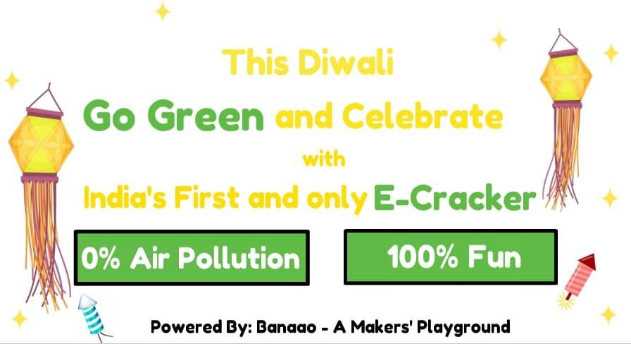 go green and celebrate india's first e-cracker Diwali