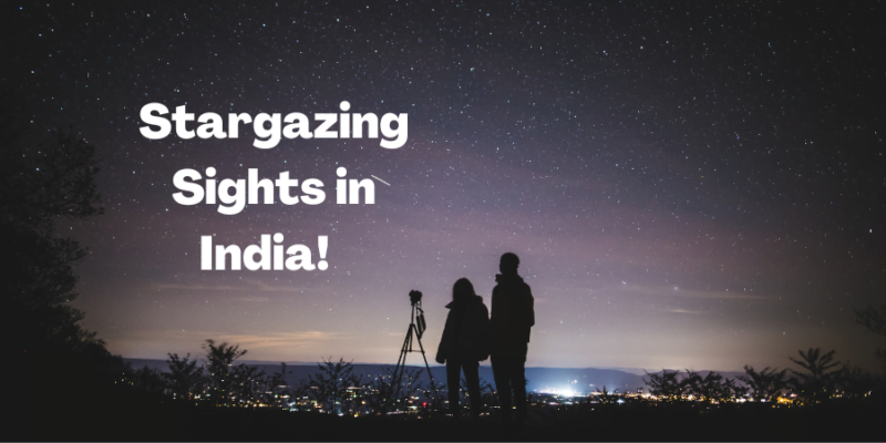 India's Top Stargazing Destinations
