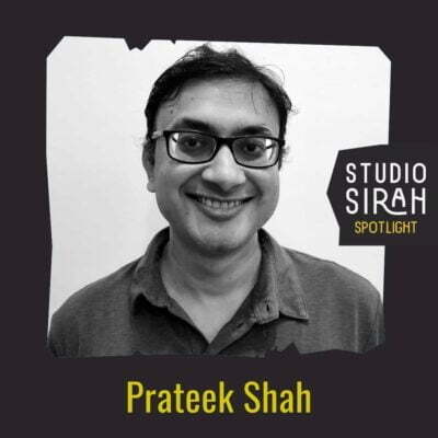 Prateek Shah, Studio Sirah Founder